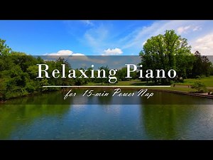 【仮眠・昼寝用BGM】15分睡眠「パワーナップ」でリフレッシュ ピアノBGM + アラーム Refresh with a 15-Minute Power Nap Piano BGM + Alarm