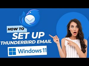 How to Set up Thunderbird Email on Windows 11/ Windows 10 2025