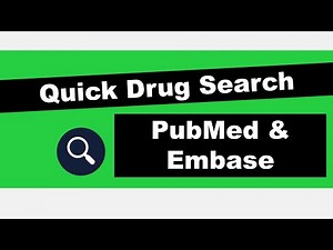 Build a Quick Drug Search with PubMed and Embase | Five Minute Friday