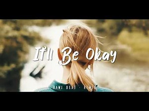 DJ SLOW !!! Rawi Beat - It'll Be Okay - ( Slow Remix )