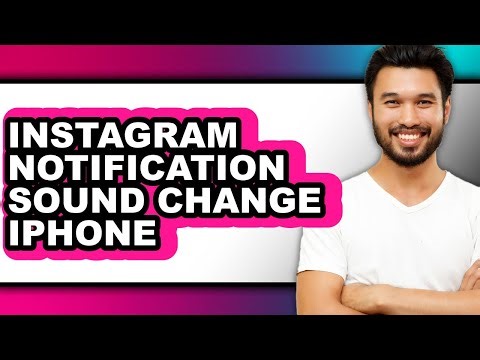 How to Instagram Notification Sound Change Iphone (easy Method)