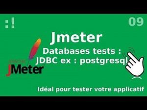Jmeter - 9. JDBC : configuration et premier test sql