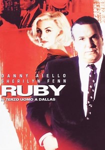 Ruby - Il terzo uomo a Dallas - streaming online