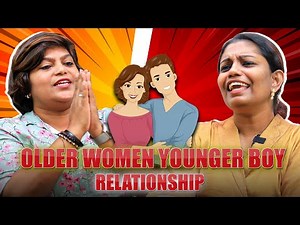 Older Women Younger Boy Relationship | Open Discussion | Milestone Makers