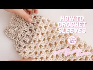 How to Crochet Sleeves for a Cardigan | Step-by-Step Crochet Tutorial