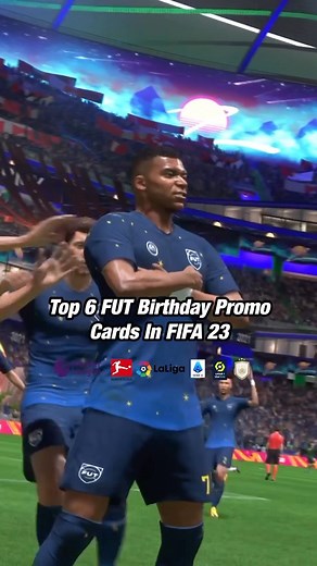 Top 6 FUT Birthday Promo Cards in FIFA 23 🔥🔥 #fifa #fifa23 #viral #futbirthday #promo #fut | Fut Fatish