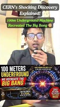100m Underground Machine Recreated The Big Bang 😳 | CERN’s Large Hadron Collider Explained
