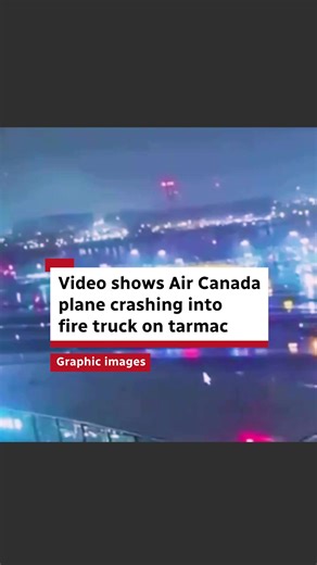 Air Canada Plane Collides with Fire Truck at LaGuardia