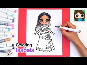 Coloring Isabela Disney Encanto 🎨How to Color a Girl