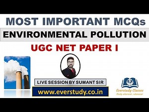 Most Important MCQs | Environmental Pollution | UGC Net Paper 1