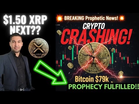 BREAKING Prophetic News!💥Crypto CRASHING! Bitcoin $79k Prophecy Fulfilled💥XRP $1.50 Next?