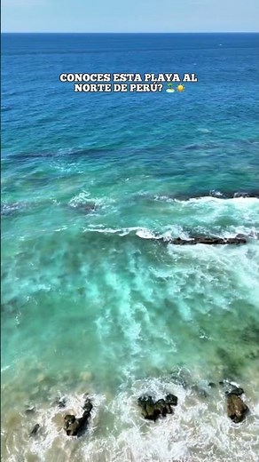Do you know this beach in northern Peru? 🏝️🇵🇪 It's Pocitas Beach in Mancora ☀️ #playapocitas #man...