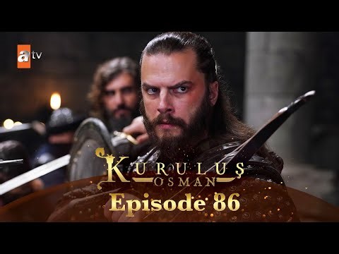 Kurulus Osman Urdu - Season 4 Episode 86
