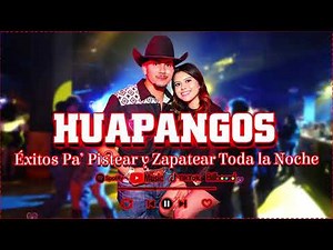 🔊 Huapangos Chingones 2026 🎶 Popurrí Pa’ la Pista, Parranda y Zapateado 💥