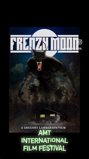 🌕🐺 NYC! GET READY FOR A NIGHTMARE! 🐺🌕 Brace yourselves for FRENZY MOON — the terrifying new horror feature from cult legend GREGORY LAMBERSON (director of Slime City)! Six grad students. An isolated cabin. A mysterious hunter and a pack of ferocious werewolves hungry for blood! 😱 You won’t survive the night... NYC HALLOWEEN NIGHT SCREENING! FRENZY MOON is tearing its way onto the big screen in Hell’s Kitchen for the AMT International Film Festival! * When: FRIDAY, OCTOBER 31ST at 8:00 PM� *