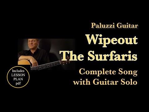 The Surfaris Wipeout Guitar Lesson [Complete Song with Solo]