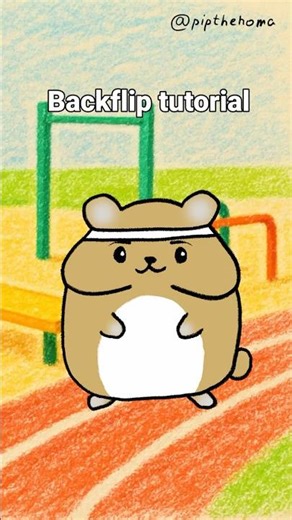 Backflip Tutorial 🐹💨 #pipthehoma #pipsTutorials #animation