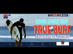 Master True Surf Game 💪🎯 | Top Tips to Play Like a Pro‪@sanobersports‬ !