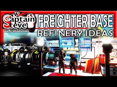 No Man's Sky How To Build A Freighter Base Weapons And Refinery Captain Steve Building Ideas NMS