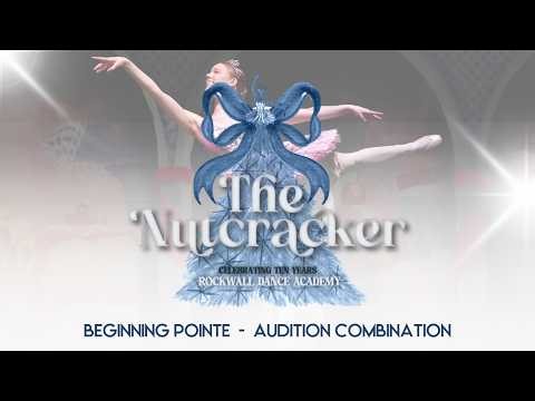 Beginning Pointe Nutcracker Audition Video