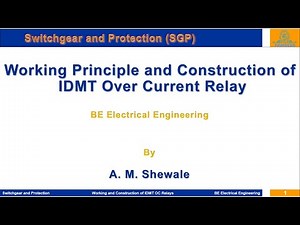 Operating Principle and Construction of IDMT OC Relays