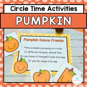 Pumpkin Activities - Pumpkin Circle Time Activities - Preschool and Kindergarten