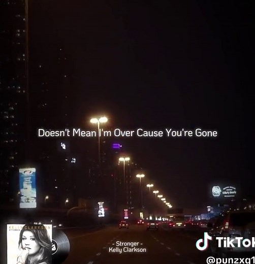 Kelly Clarkson - Stronger (What Doesn't Kill You) Lyrics