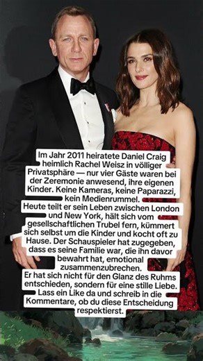 Liebe statt Ruhm: Daniel Craig und Rachel Weisz wählen das stille Glück.