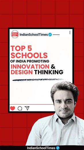 Indian School Times on Instagram: "Top 5 Schools Promoting Innovation & Design Thinking in India 🚀 These schools don’t tell children what to think - they teach them how to think. 👉 Save this for school research 💬 Comment which approach you believe in 🔁 Share with parents looking beyond textbooks #Top5Schools #InnovationInEducation #DesignThinkingInSchools"