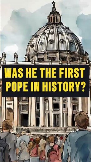 First Pope in History - how fisherman became the first pope