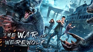The war of werewolf (2021)– Download APP to Enjoy Now!