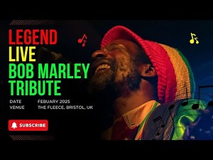 Legend – A Tribute to Bob Marley | Live in Bristol Feb 2025 (Full HD Concert Footage)