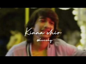 kinna chir - edit audio