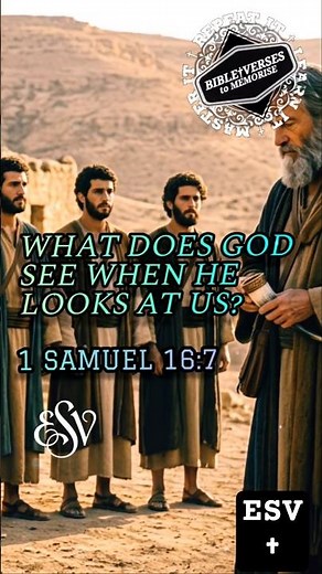 How does the Lord look upon us? 1 SAMUEL 16:7 • ESV #bibleverse