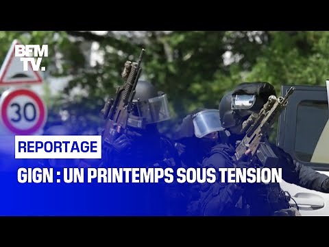 GIGN : un printemps sous tension