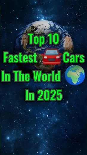 🚀Top 10 Fastest Cars in the World 2025!#FastestCars2025 #Supercars#CarLovers#Bugatti #Koenigsegg#SSC