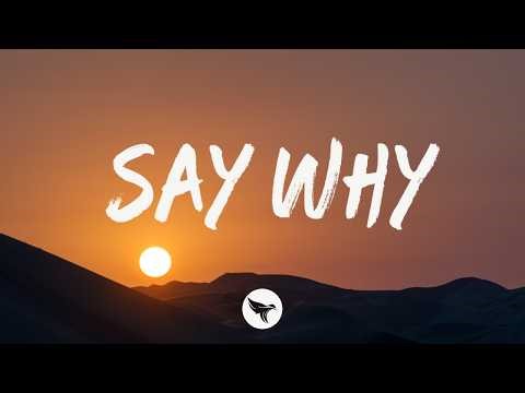 Zach Bryan - Say Why (Lyrics)