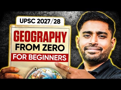 How to Study Geography for UPSC from Zero | Beginner Strategy by Sudarshan Gurjar | UPSC 2027-28