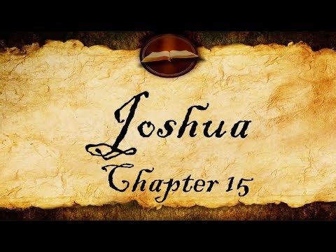 Joshua Chapter 15 - KJV Audio (With Text)