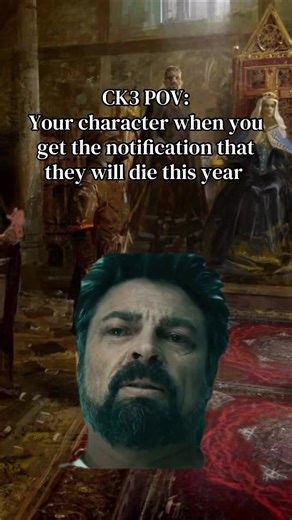 CK3 POV: Your Character's Final Year