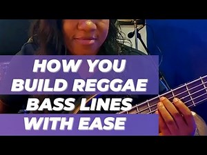 How You Build Reggae Basslines with ease | Bass Tutorial