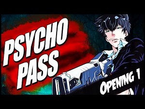 PSYCHO-PASS opening 1: "Abnormalize" EM PORTUGUÊS