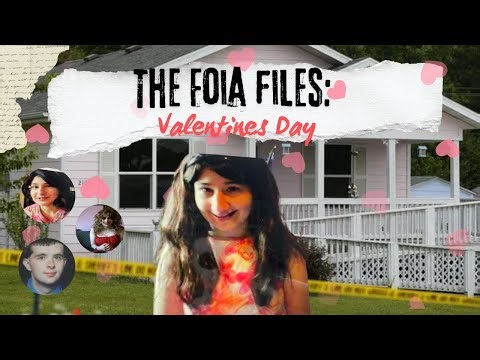 FOIA Files -Valentines Day Edition