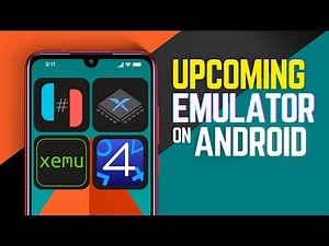 4 Best Emulators That Should Come to Android in 2025!