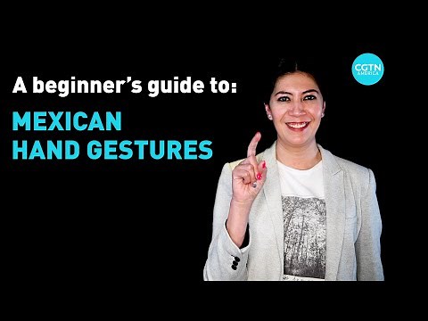 Beginner's guide to Mexican hand gestures