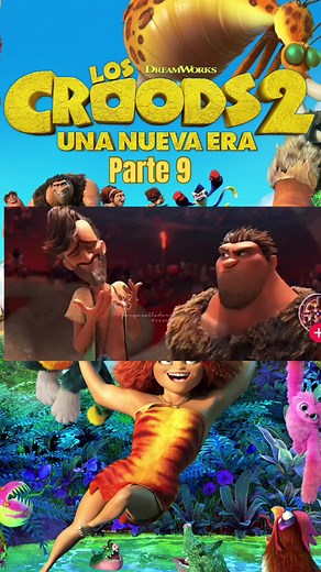 Los Croods 2: Parte 9 - La Aventura Continúa