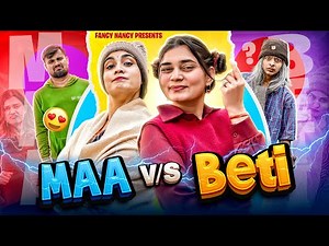 MAA vs BETI || Fancy Nancy