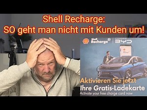SO geht man nicht mit Kunden um! Shell Recharge Ladekarte aktivieren ist nicht möglich