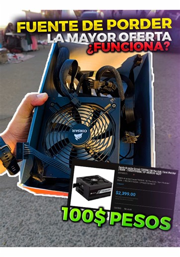 Ofertas en el Tianguis: Fuente Corsair por $100