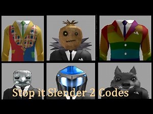 Stop It Slender 2 Codes! || ROBLOX